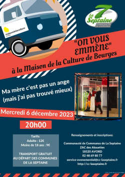 Spectacle à Bourges Maison de la Culture - 6 décembre
