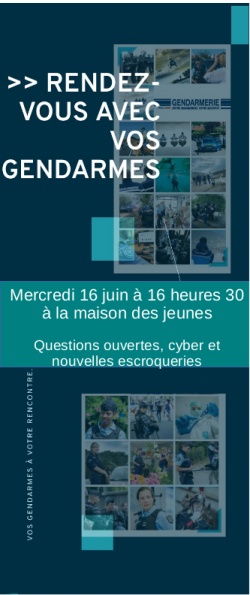 Rendez-vous avec vos gendarmes