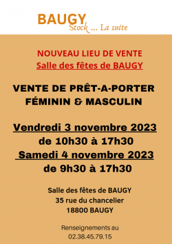 Vente Prêt à porter les 3 et 4 novembre | BAUGY Stock ... La suite