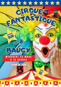 Cirque Fantastique à Baugy